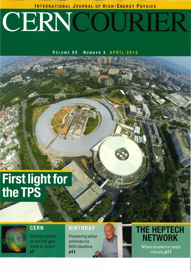 CERN Courier 2015 年 4 月號封面（刊登台灣光子源 TPS 報導）